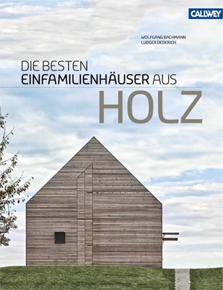Die besten Einfamilienhäuser aus Holz