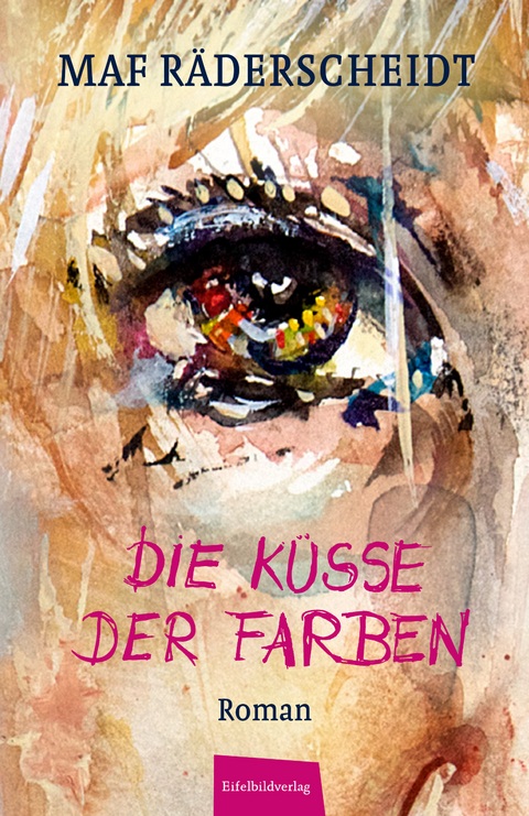 Die K&uuml;sse der Farben - Maf R&auml;derscheidt