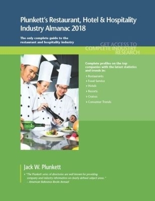 Plunkett's Restaurant, Hotel & Hospitality Industry Almanac 2018