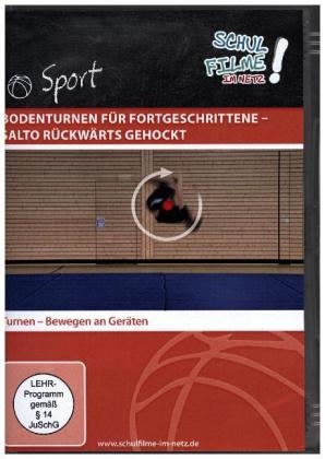 Bodenturnen f&uuml;r Fortgeschrittene - Salto r&uuml;ckw&auml;rts gehockt, 1 DVD