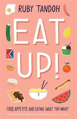 Eat Up - Ruby Tandoh
