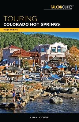 Touring Colorado Hot Springs
