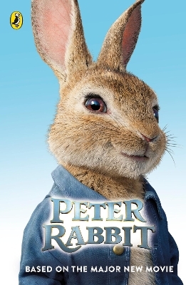 Peter Rabbit: Based on the Major New Movie -  Frederick Warne