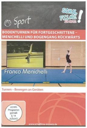 Bodenturnen f&uuml;r Fortgeschrittene - Menichelli und Bogengang r&uuml;ckw&auml;rts, 1 DVD