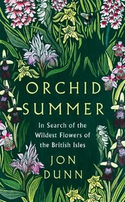 Orchid Summer - Jon Dunn