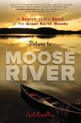 Return to Moose River