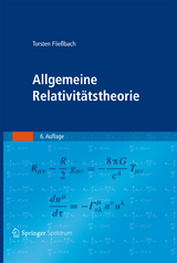Allgemeine Relativit&auml;tstheorie - Torsten Flie&szlig;bach