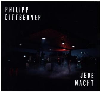 Jede Nacht, 1 Audio-CD - Philipp Dittberner