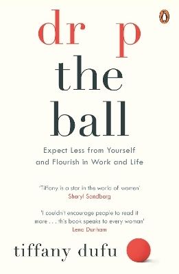 Drop the Ball - Tiffany Dufu