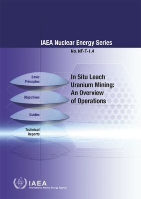 In Situ Leach Uranium Mining -  Iaea