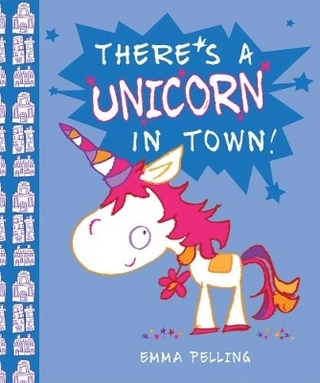 There's a Unicorn in Town
