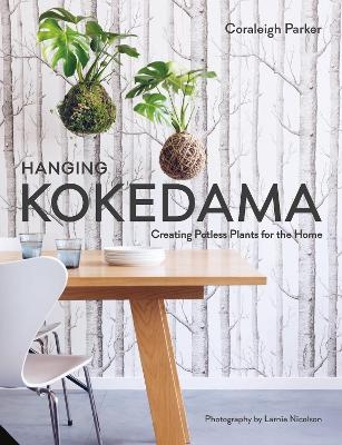 Hanging Kokedama - Coraleigh Parker