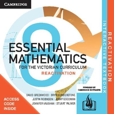 Essential Mathematics for the Victorian Curriculum Year 8 Reactivation (Card) - David Greenwood, Bryn Humberstone, Justin Robinson, Jennifer Vaughan, Jennifer Goodman