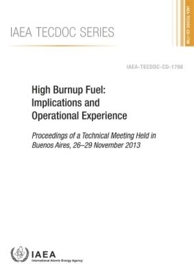 High Burnup Fuel: Implications and Operational Experience