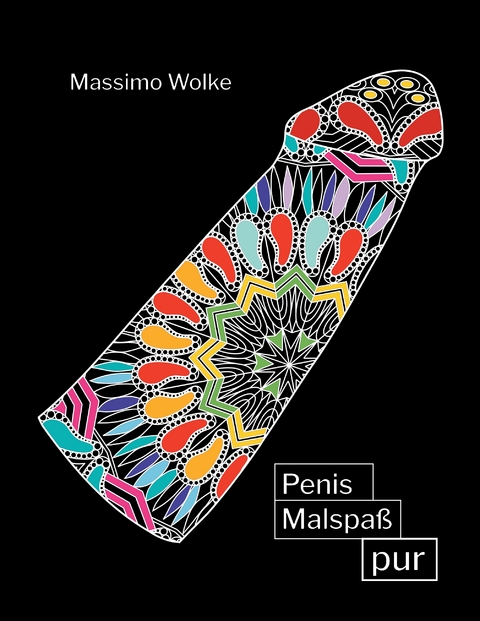 Penis Malspaß pur - Massimo Wolke