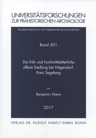 Die früh- bis hochmittelalterliche offene Siedlung bei Högersdorf, Kreis Segeberg