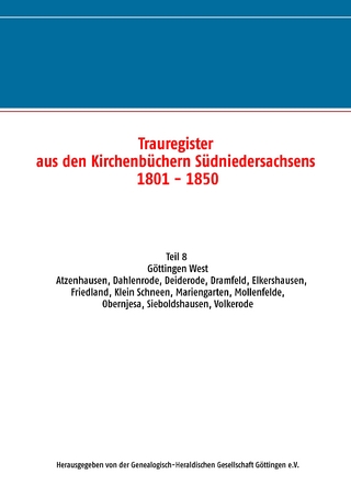 Trauregister aus den Kirchenbüchern Südniedersachsens 1801 - 1850