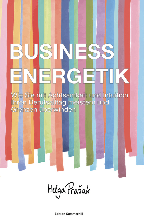 BUSINESS ENERGETIK - Helga Pražak