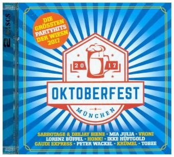 Oktoberfest M&uuml;nchen - Gr&ouml;sste Partyhits Der Wiesn, 1 Audio-CD -  Various