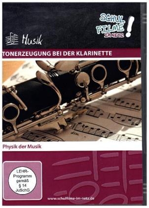 Tonerzeugung bei der Klarinette, 1 DVD