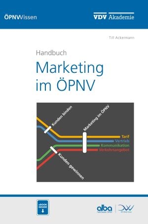 Handbuch Marketing im &Ouml;PNV - Till Ackermann