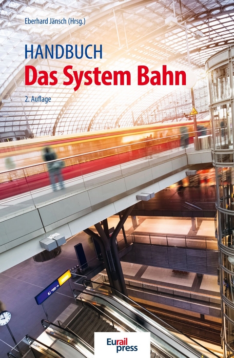Handbuch Das System Bahn - 