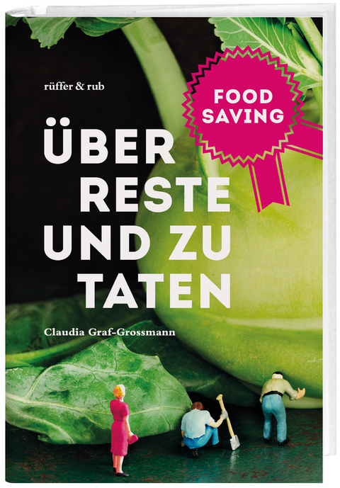 Food Saving - Claudia E. Graf-Grossmann