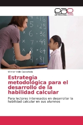 Estrategia metodológica para el desarrollo de la habilidad calcular