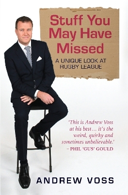 Stuff You May Have  Missed - Andrew Voss