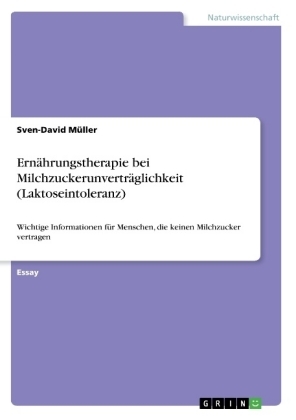 ErnÃ¤hrungstherapie bei MilchzuckerunvertrÃ¤glichkeit (Laktoseintoleranz)