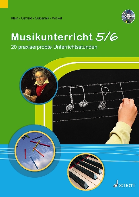Musikunterricht 5/6 - Julian Oswald, Sonja Schmitt, Lotta Sukiennik, Andreas Wickel