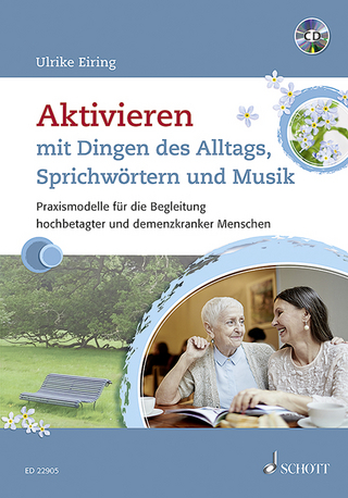 Aktivieren mit Dingen des Alltags, Sprichwörtern und Musik