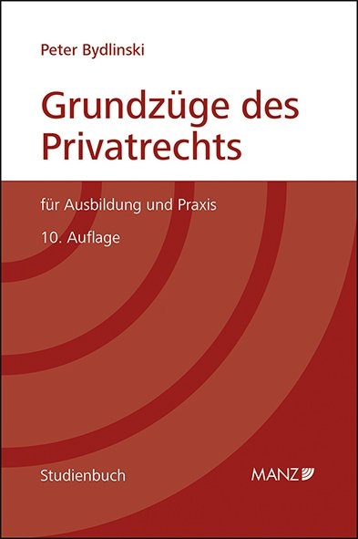 PAKET: Grundzüge des Privatrechts + Fälle und Fragen zum Privatrecht 10. Auflage - Peter Bydlinski