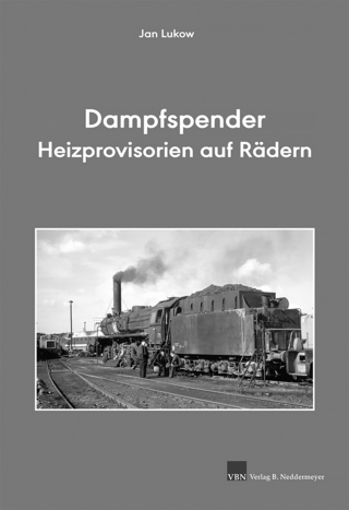 Dampfspender – Heizprovisorien auf Rädern