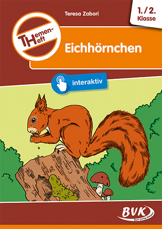 Themenheft Eichhörnchen 1./2. Klasse