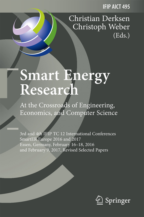 Smart Energy Research. At the Crossroads of Engineering, Economics, and Computer Science - 