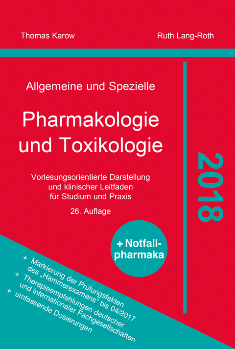 Allgemeine und Spezielle Pharmakologie und Toxikologie 2018 - Thomas Karow, Ruth Lang-Roth