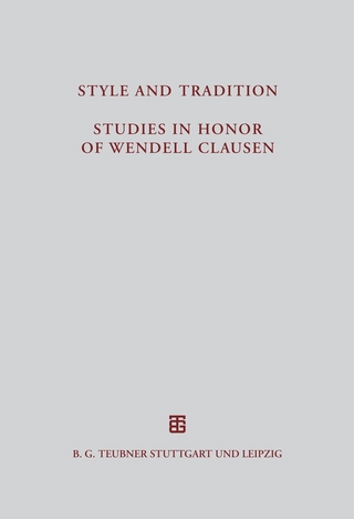 Style and Tradition. Studies in Honor of Wendell Clausen
