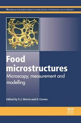 Food Microstructures - 