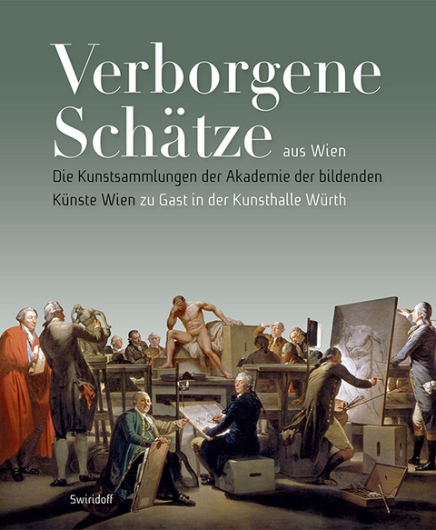 Verborgene Sch&auml;tze aus Wien - Julia M. Nauhaus, Eva Blimlinger, Claudia Koch, Karin Trojer, Ren&eacute; Schober, Andrea Domanig, Beate Elsen-Schwedler