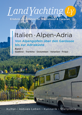 LandYachting Bildreisef&uuml;hrer f&uuml;r Wohnmobil und Caravan&bull; Italien &middot; Toskana & Elba - Gerti Eisele, Jorg Kase