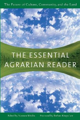 The Essential Agrarian Reader