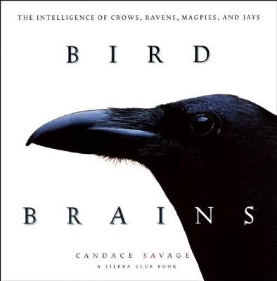 Bird Brains - Candace Savage