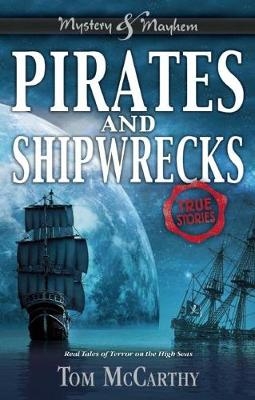 Pirates and Shipwrecks - Tom McCarthy