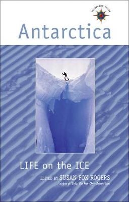 Antarctica: Life on the Ice - 