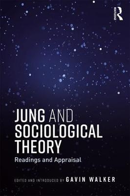 Jung and Sociological Theory - 