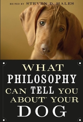 What Philosophy Can Tell You about Your Dog - 