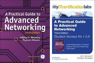 A Practical Guide to Advanced Networking with MyITCertificationlab Bundle