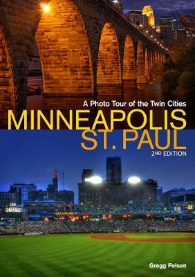Minneapolis-St. Paul - Gregg Felsen