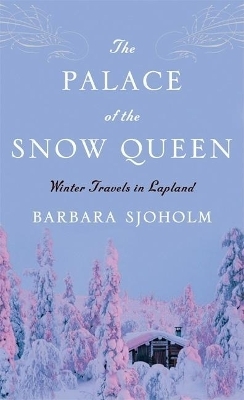 The Palace of the Snow Queen